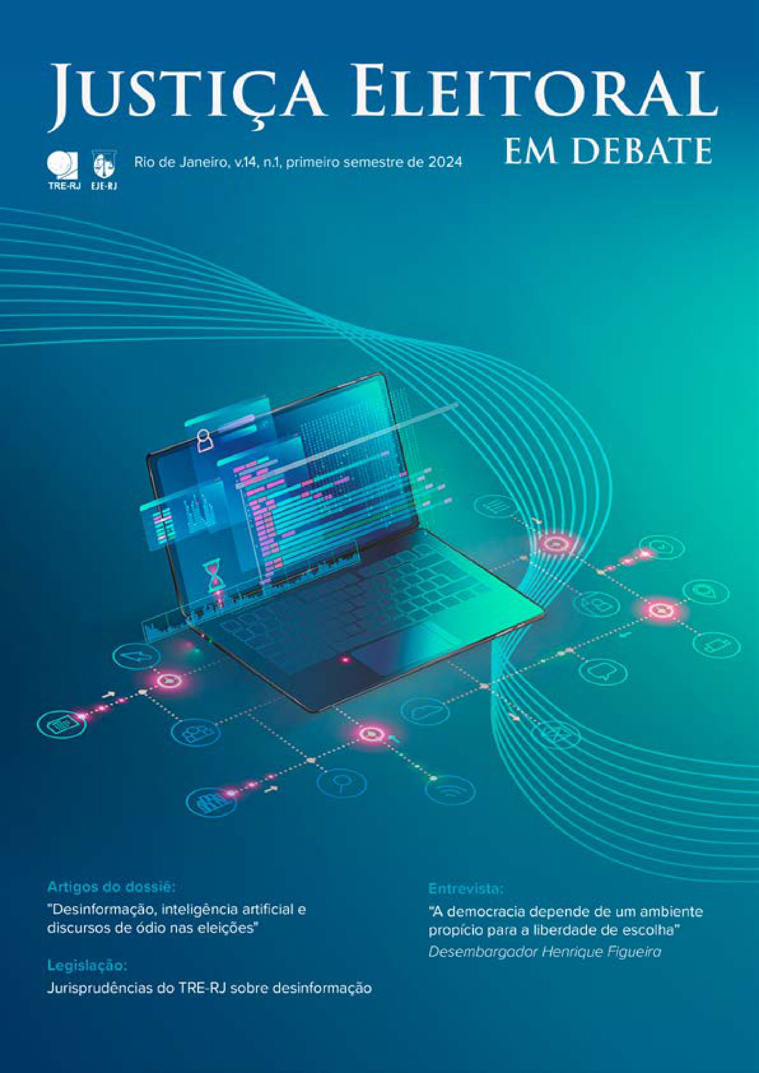 					Visualizar v. 14 n. 1 (2024): Revista Justiça Eleitoral em Debate
				